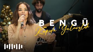 Bengü  Kapıda Yalnızlık Akustik [upl. by Devitt]