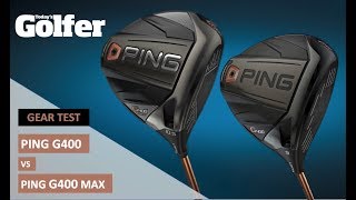 Ping G400 Driver vs Ping G400 Max Driver [upl. by Tonye852]