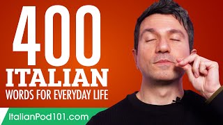 400 Italian Words for Everyday Life  Basic Vocabulary 20 [upl. by Oirasec]