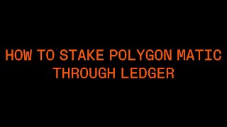 How to stake Polygon MATIC through your Ledger device [upl. by Bessie]