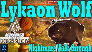 Assassin’s Creed Odyssey How To Beat Lykaon Wolf On Nightmare Difficulty [upl. by Casabonne]