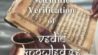 Scientific Verification of the Vedas 1 [upl. by Anaugal]