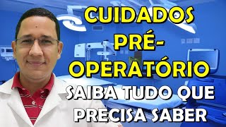 PréOperatório Quais os cuidados de enfermagem que devemos ter antes de encaminhar o paciente ao CC [upl. by Brass446]