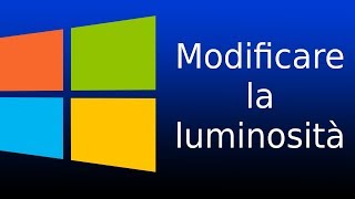 Come modificare la luminosità dello schermo  Windows 10  Tutorial [upl. by Aryad]