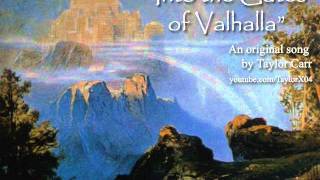 Into the Gates of Valhalla Song [upl. by Glass]