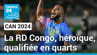 CAN 2024  La RD Congo héroïque bat lEgypte aux tirs au but • FRANCE 24 [upl. by Jary]