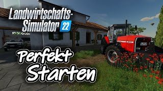 LS22 Starter Tutorial  Der perfekte Start  So startet Ihr richtig im Landwirtschafts Simulator 22 [upl. by Anelas]