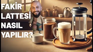 FAKİR LATTESİ NASIL YAPILIR [upl. by Eyoj]