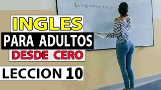 INGLES Para Adultos Desde CERO LECCIÓN 10 Así se usan los auxiliares DO y DOES en inglés [upl. by Scully]