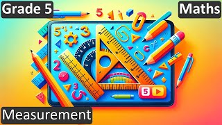 Grade 5  Maths  Measurement  Free Tutorial  CBSE  ICSE  State Board [upl. by Eirol]