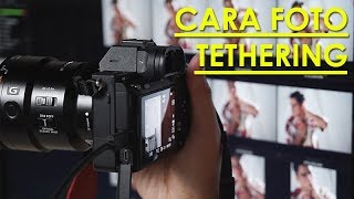 CARA FOTO TETHERING Foto langsung masuk Komputer [upl. by Denver]