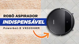 ROBÔ ASPIRADOR INDISPENSÁVEL para qualquer casa Samsung PowerbotE VR5000RM [upl. by Oznol]