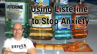 Using Listerine to Stop Anxiety [upl. by Maybelle]