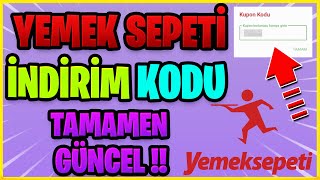 Yemek Sepeti İndirim Kodu  TAMAMEN GÜNCEL KODLAR [upl. by Llenoj62]