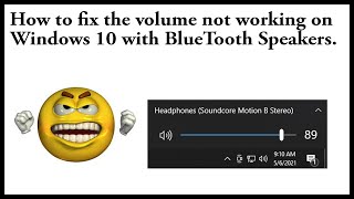 How to fix Windows 10 Volume Control not working with Bluetooth Speakers [upl. by Alliuqaj128]