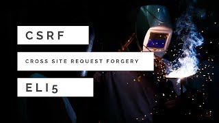 CROSS SITE REQUEST FORGERY EXPLAINED CSRF  HACKSPLAINING 6 [upl. by Petua]