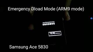 Samsung Ace 5830 Emergency Dload modeArm9 Mode fix problem [upl. by Egide]