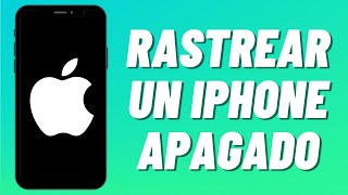 Cómo Rastrear un iPhone Apagado [upl. by Waxman349]