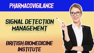 Signal Detection Management In Pharmacovigilance [upl. by Chong91]