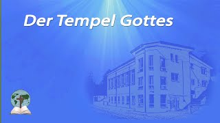 Der Tempel Gottes [upl. by Okoy]