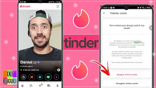 🔥 Como EXCLUIR conta do TINDER de Uma Vez Por Todas  Deletar Definitivamente [upl. by Hiasi]