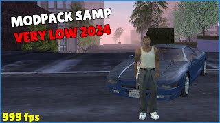 MODPACK SAMP VERY LOW PC 2024 1000 FPS no clickbait [upl. by Wyler631]