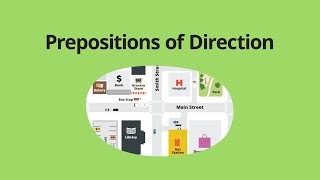 Prepositions of Direction – English Grammar Lessons [upl. by Prospero]