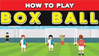 How to play Box Ball [upl. by Ayna]