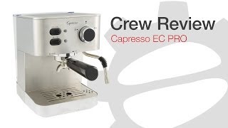 Crew Review Capresso EC PRO [upl. by Chloris]