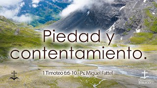 Piedad y contentamiento 1 Timoteo 6610 [upl. by Lia124]