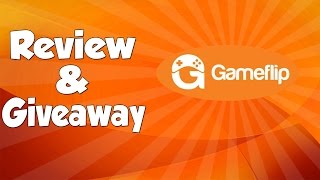 Gameflip Full Site Review  Giveaway [upl. by Mloc]