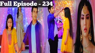 Full Episode 234  Muskaan  मुस्कान  Review [upl. by Inoj834]