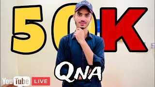 Live 50k QNA 😎 [upl. by Oswal532]