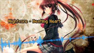 Nightcore  Beating Heart Ellie Goulding [upl. by Antipas860]