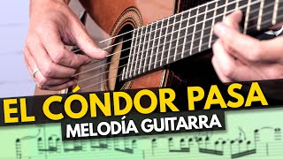 EL CONDOR PASA MELODÍA en GUITARRA 🎸 FÁCIL  Cover tutorial para principiantes [upl. by Torrey]