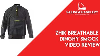 Zhik Breathable Dinghy Smock Spray Top Video Review [upl. by Hsirrap]