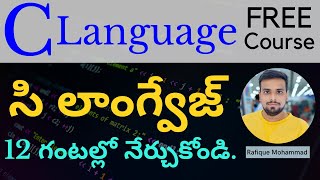 C Language in Telugu  Complete Tutorial in 12 Hours [upl. by Evans]