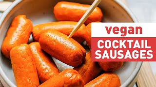 Vegan Cocktail Sausages Frankfurters [upl. by Ruben]