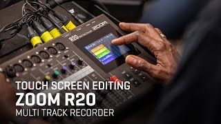 The Zoom R20 Multi Track Recorder  Touch Screen Editing [upl. by Nabila]