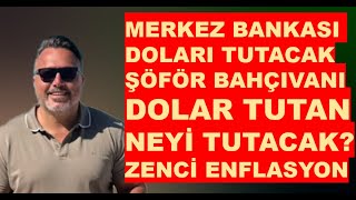 Merkez bankası  Dolar tutacak Biz neyi tutacaz [upl. by Sigler]