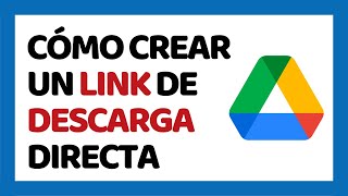 Cómo Crear un Link o Enlace de Descarga Directa en Google Drive [upl. by Peppard]