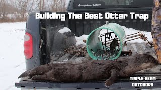 Building The Best Otter Trap New Tube Trap Design [upl. by Justinn179]