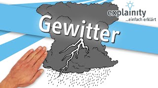 Gewitter einfach erklärt explainity® Erklärvideo [upl. by Bywaters691]