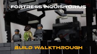 Fortress Inquisitorius Build Walkthrough [upl. by Elleinwad]