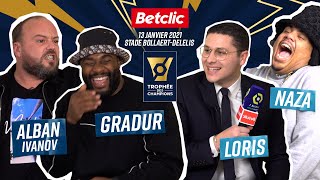 Loris x Naza VS Gradur x Alban Ivanov  Finale PSGOM  Betclic [upl. by Laekcim]