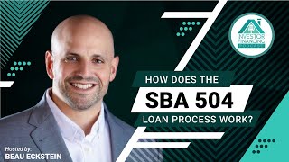 How Does the SBA 504 Loan Process Work [upl. by Holna]