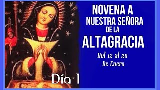 Novena a la Virgen de la Altagracia  Día 1 [upl. by Bierman]