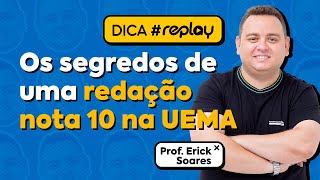 Os segredos de uma redação nota 10 na UEMA [upl. by Nabru]