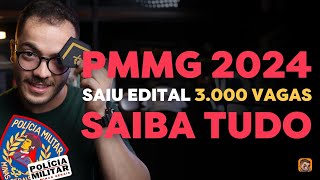 SAIU EDITAL PMMG 2024 3000 VAGAS  SAIBA TUDO [upl. by Ahsart]