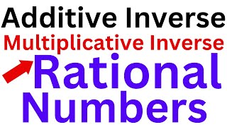 Additive inverse and multiplicative inverse of the rational numbers  7th Math Ch 2 Ex22 Q 1 [upl. by Aislehc297]